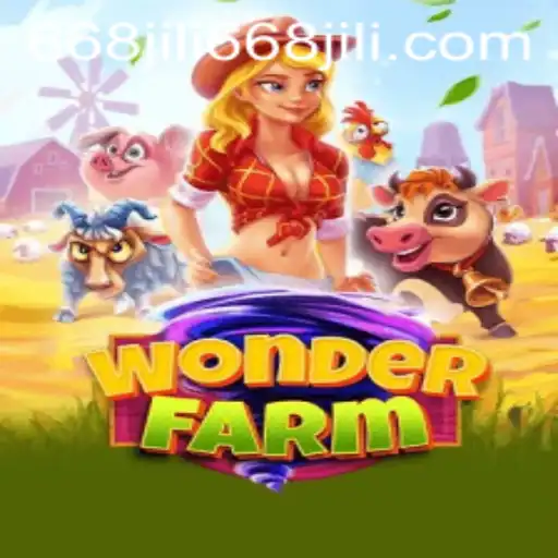 Discover the Enchantment of WonderFarm with 668JILI.COM